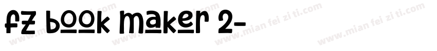 fz book maker 2字体转换